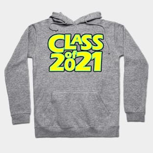 Grad Class of 2021 Hoodie